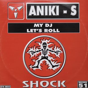 Anita - S - My DJ & Lets Roll