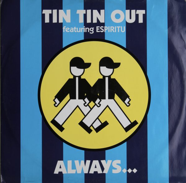 Tin Tin Out Feat Espiritu - Always