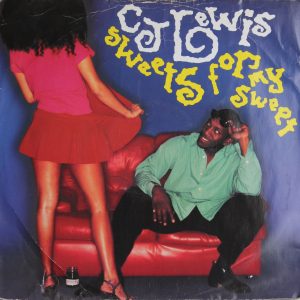 CJ Lewis -Sweets For My Sweets