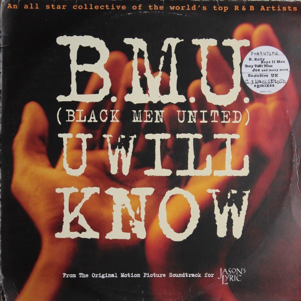 B.M.U (Black Men United) U Will Know - Feat R Kelly, Boyz II Men & Many More