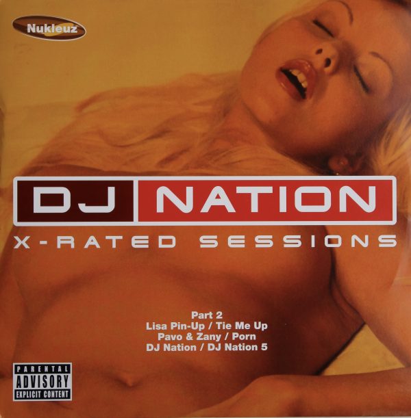 DJ Nation - X-Rated Sessions - Part 2