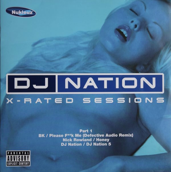 DJ Nation - X-Rated Sessions - Part 1