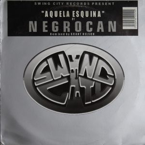 Negrocan - Aquela Esquina -Remixed by Grant Nelson